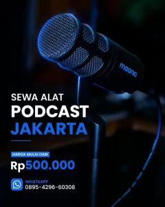 Produk Sewa Podcast Jakarta